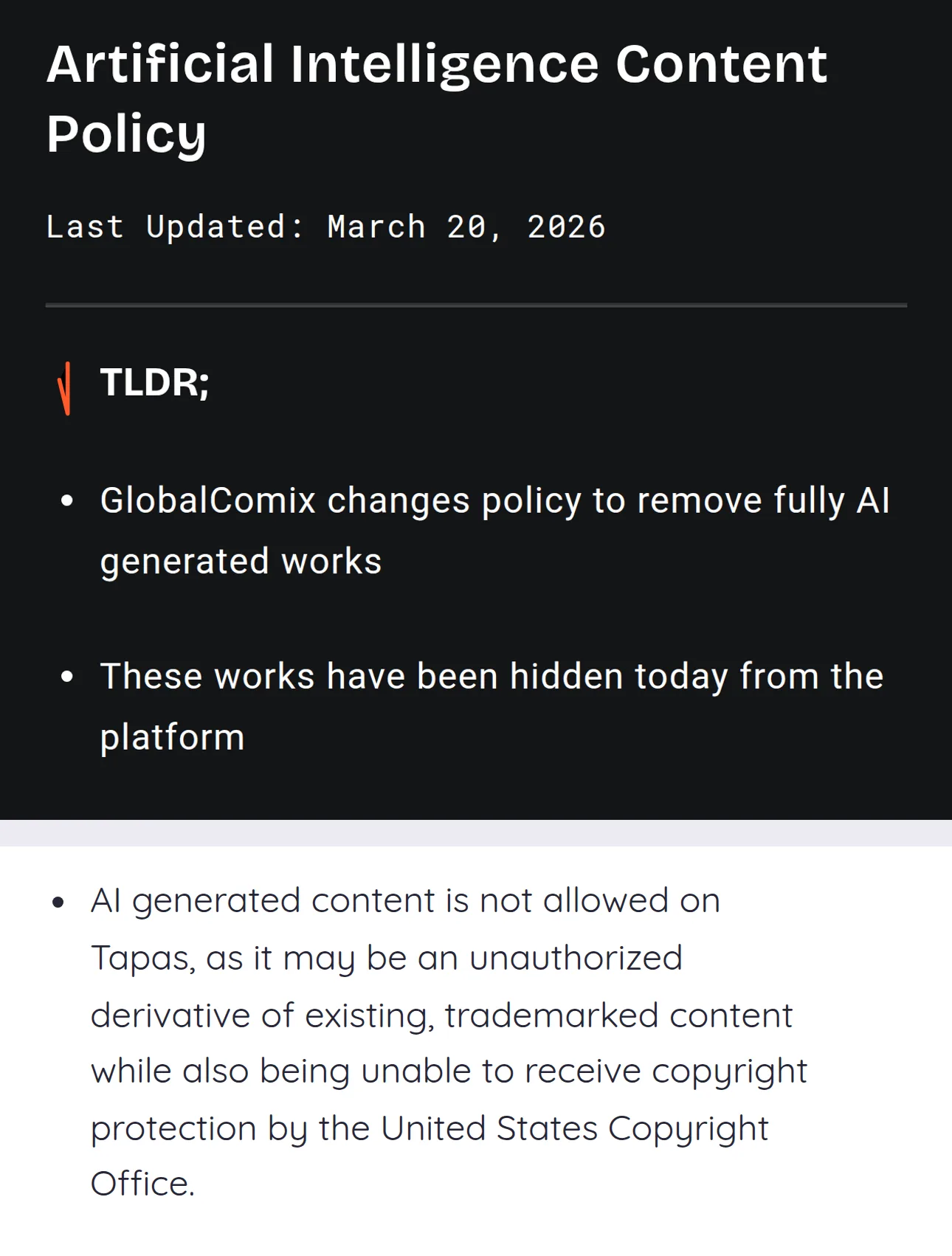GlobalComix's AI Content Policy, last updated March 20, 2026, saying it removes fully AI generated works, above Tapas's guideline that AI generated content is not allowed on Tapas