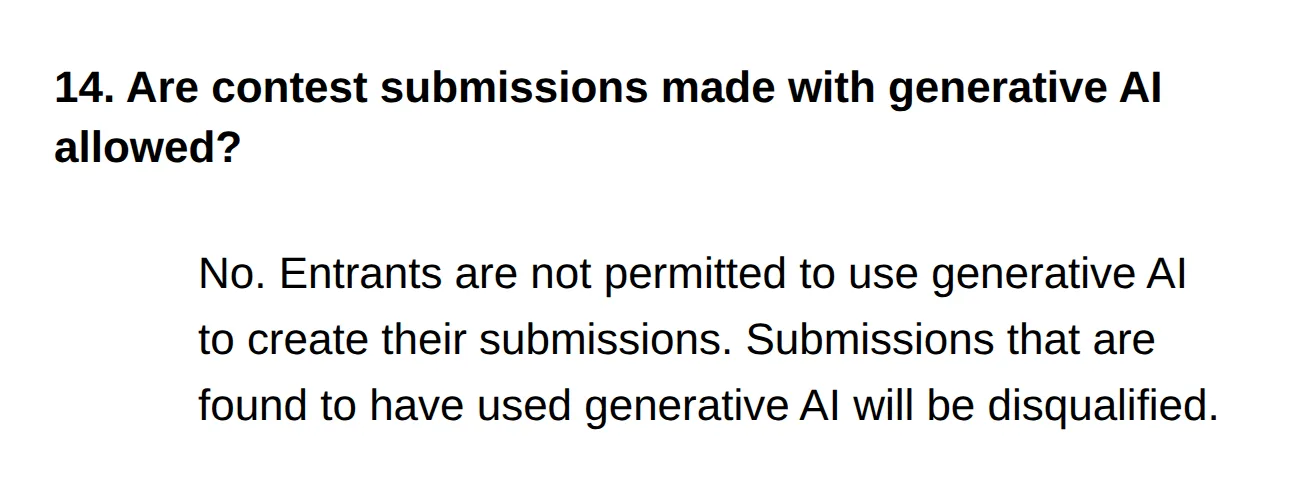 WEBTOON contest FAQ question 14: Are contest submissions made with generative AI allowed? No. Entrants are not permitted to use generative AI to create their submissions, and submissions found to have used it will be disqualified.
