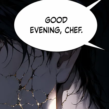 Speech bubble whose tail runs off the edge of the panel: Good evening, Chef.