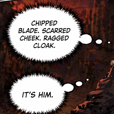 Two bristling thought bubbles with trails: Chipped blade. Scarred cheek. Ragged cloak. It's him.