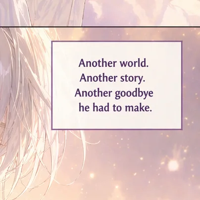 Lilac narration box in lowercase serif type: Another world. Another story. Another goodbye he had to make.